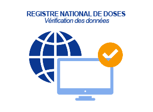 Vérifiez facilement vos données à  transmettre au Registre national de doses